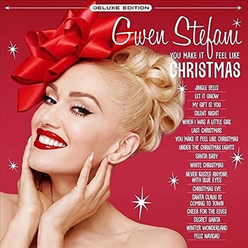 Gwen Stefani: You Make If Feel Like Christmas [ Record ]