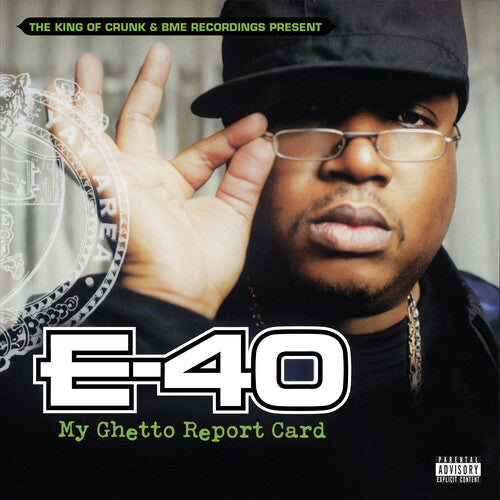 E-40: My Ghetto Report Card [ Record ]