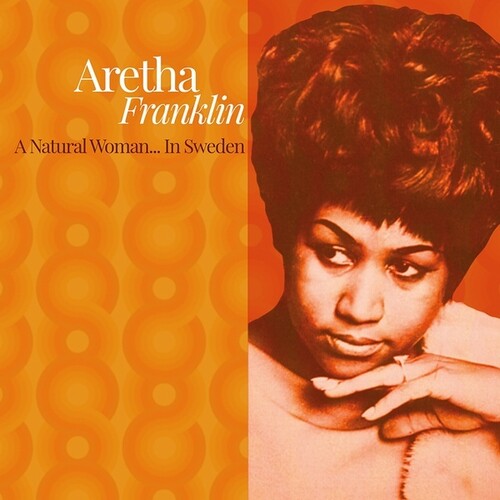 Aretha Franklin: A Natural Woman. In Sweden [ Record ]