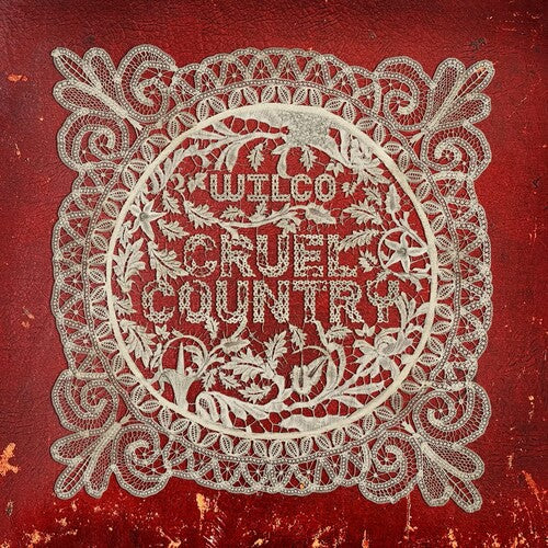 Wilco: Cruel Country [ Record ]