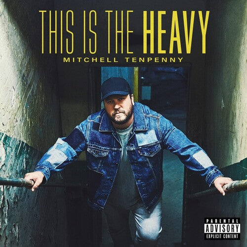 Mitchell Tenpenny: This Is The Heavy [ Record ]