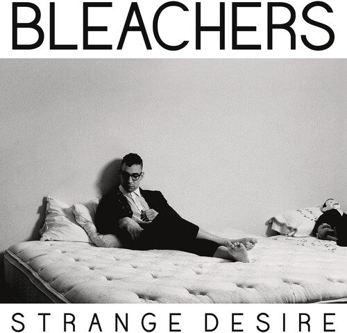 The Bleachers: Strange Desire [ Record ]