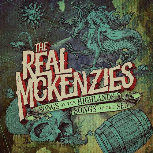 The Real McKenzies: Songs of the Highlands, Songs of the Sea [ Record ]