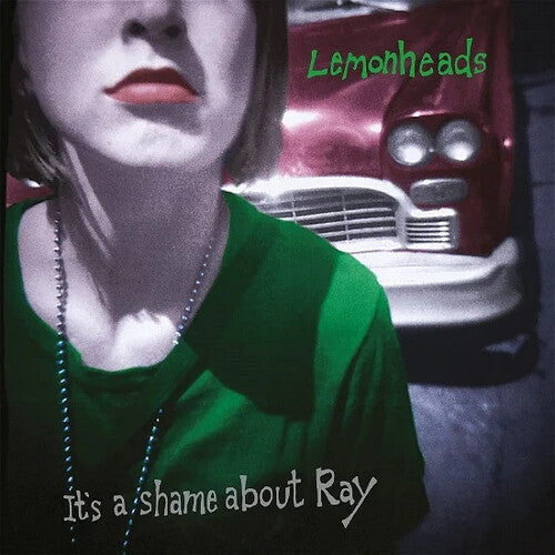 The Lemonheads: It's A Shame About Ray: 30Th Anniversary [ Record ]