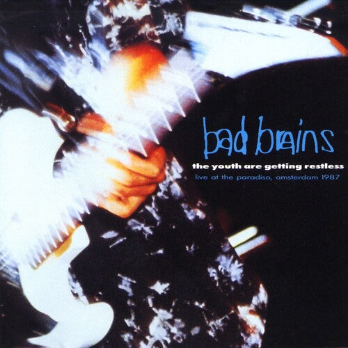 Bad Brains: Youth Are Getting Restless [ Record ]