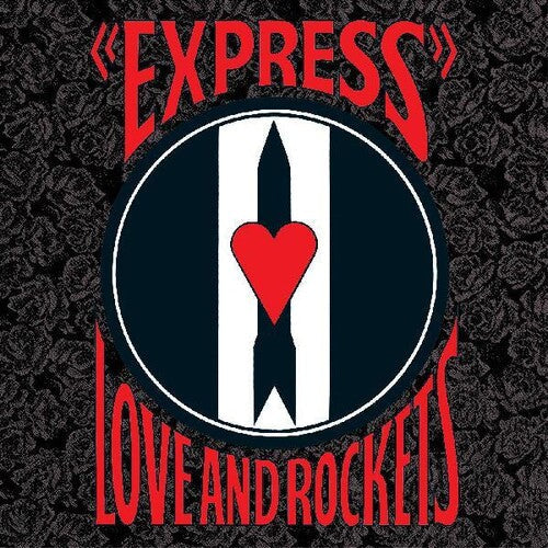 Love and Rockets: Express [ Record ]