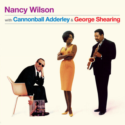 Nancy Wilson: Nancy Wilson With Cannonball Adderley & George Shearing - Limited 180-Gram Vinyl [ Record ]
