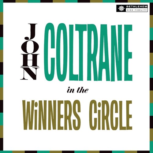 John Coltrane: In The Winner's Circle (2023 Reissue) [ Record ]