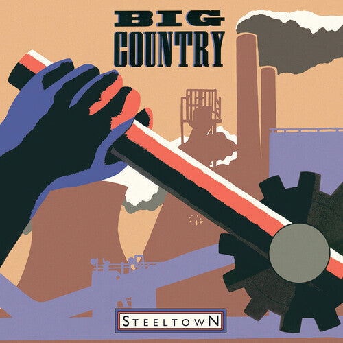 Big Country: Steeltown - Ltd 180gm Vinyl [ Record ]