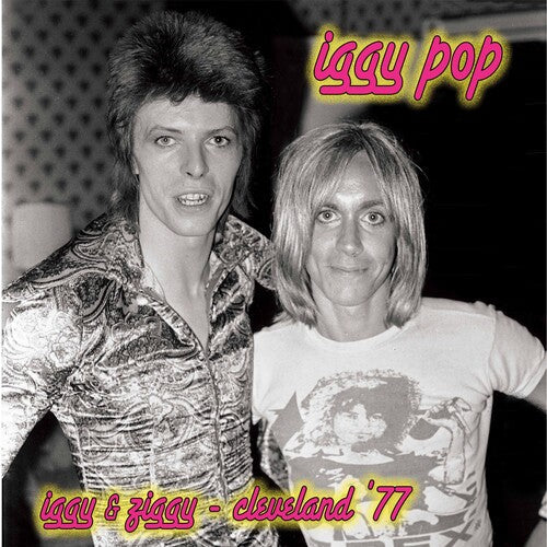 Iggy Pop: Iggy & Ziggy - Cleveland '77 [ Record ]