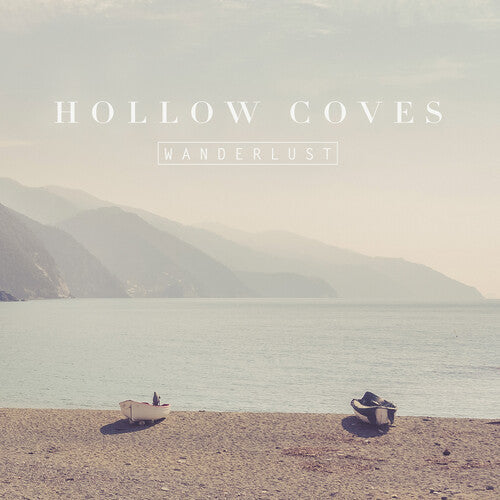 Hollow Coves: Wanderlust - Ocean Blue [ Record ]