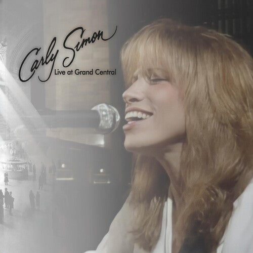 Carly Simon: LIVE AT GRAND CENTRAL [ Record ]