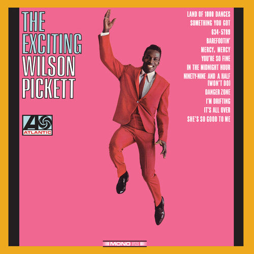 Wilson Pickett: The Exciting Wilson Pickett [ Record ]