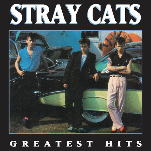 Stray Cats: Greatest Hits [ Record ]