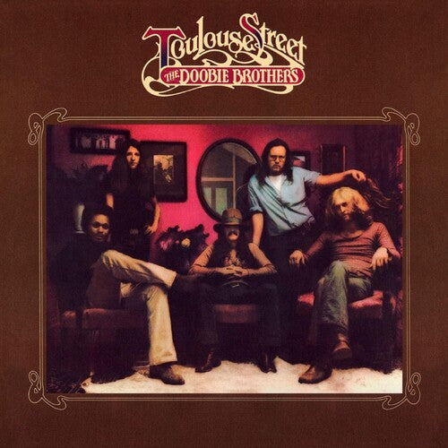 The Doobie Brothers: Toulouse Street [ Record ]