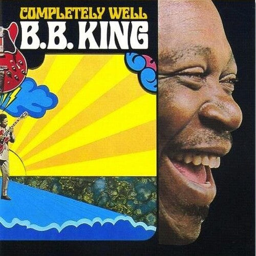 B.B. King: Completely Well [ Record ]