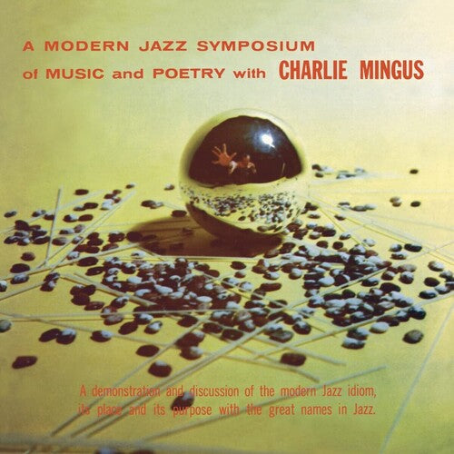 Charles Mingus: A Modern Jazz Symposium On Music & Poetry [ Record ]