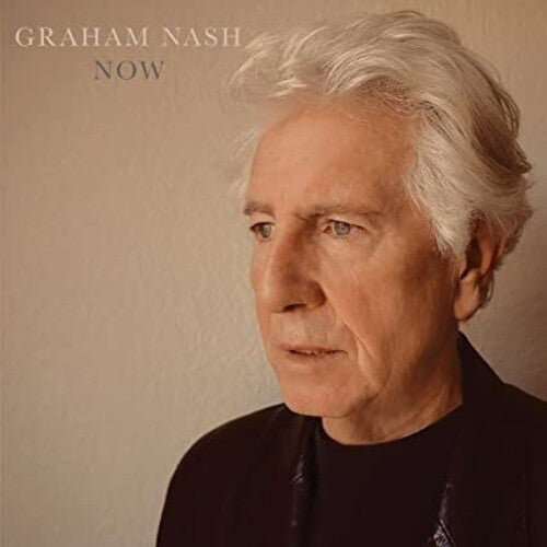 Graham Nash: Now [ Record ]