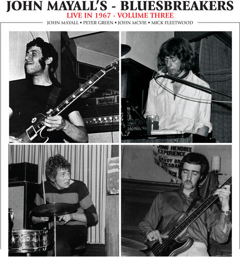 John Mayall & the Bluesbreakers: Live In 1967 Vol. 3 [ Record ]