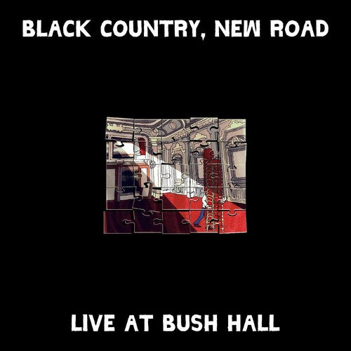 Black Country New Road: Live At Bush Hall [ Record ]