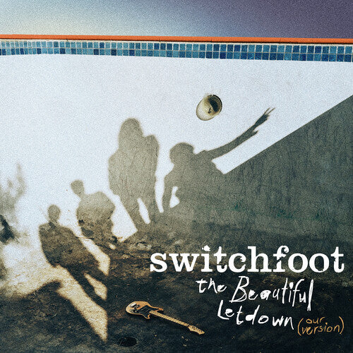 Switchfoot: The Beautiful Letdown (Our Version) [ Record ]