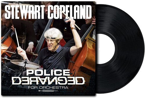 Stewart Copeland: Police Deranged for Orchestra [ Record ]