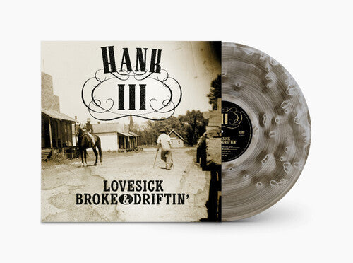 Hank Williams III: Lovesick Broke & Driftin' [ Record ]