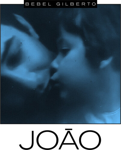Bebel Gilberto: Joao [ Record ]
