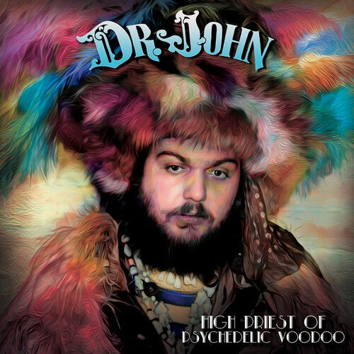 Dr. John: High Priest Of Psychedelic Voodoo [ Record ]