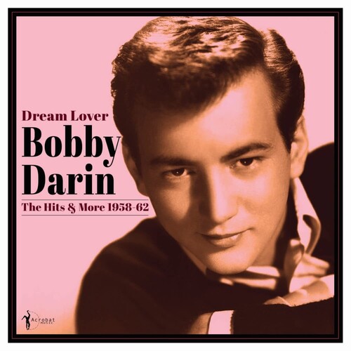 Bobby Darin: Dream Lover: Best Of 1958-62 [ Record ]