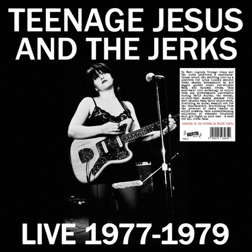 Teenage Jesus and The Jerks: Live 1977-1979 [ Record ]
