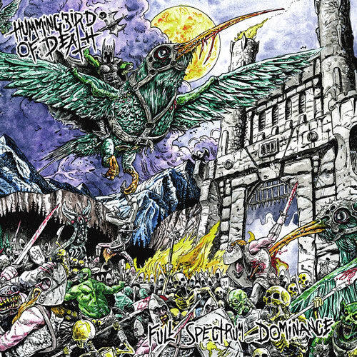 Hummingbird Of Death: Full Spectrum Dominance [ Record ]