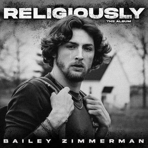 Bailey Zimmerman: Religiously. The Album. [ Record ]