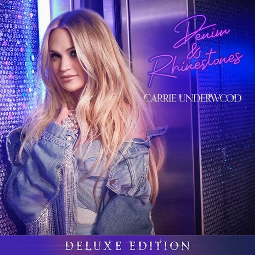 Carrie Underwood: Denim & Rhinestones (Deluxe Edition) [ Record ]