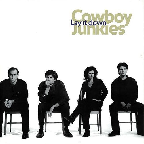 Cowboy Junkies: Lay It Down [ Record ]