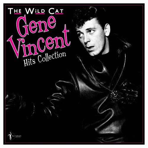 Gene Vincent: The Wild Cat 1956-62 [ Record ]