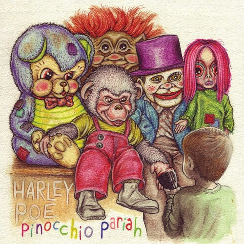Harley Poe: Pinnocchio Pariah [ Record ]
