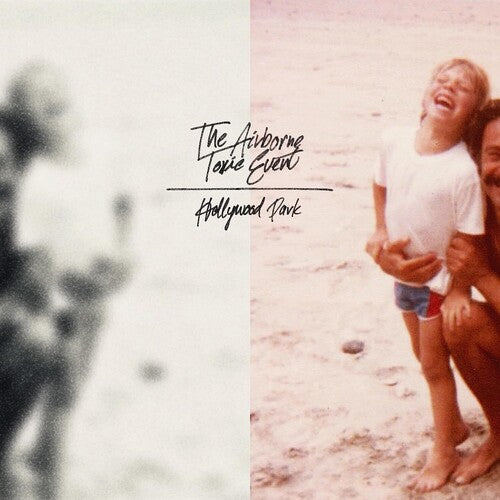 The Airborne Toxic Event: Hollywood Park [ Record ]