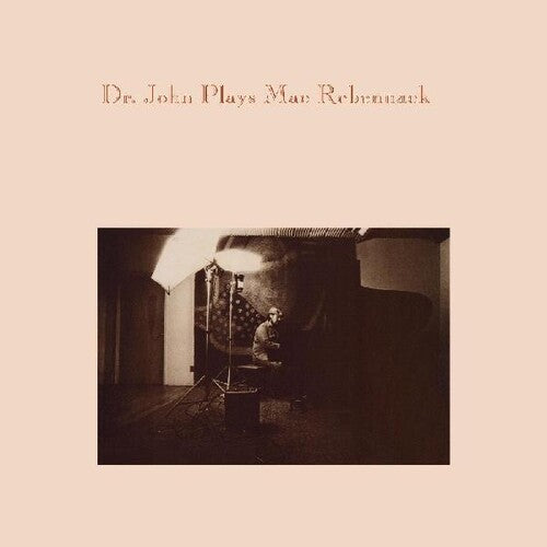 Dr. John: Dr John Plays Mac Rebennack [ Record ]