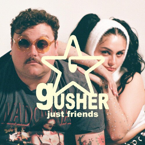 Just Friends: Gusher [ Record ]