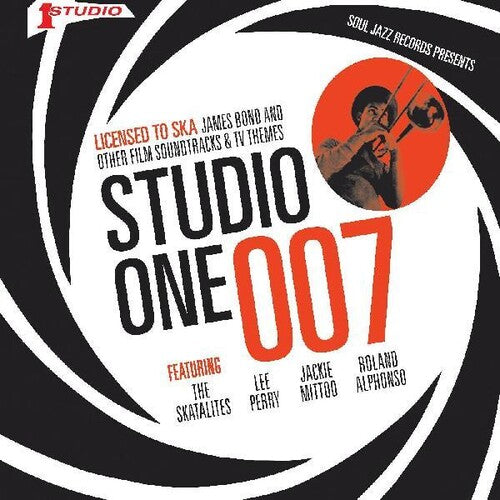 Soul Jazz Records Presents: STUDIO ONE 007 - Licenced to Ska: James Bond and other Film Soundtrack and TV Themes [ Record ]