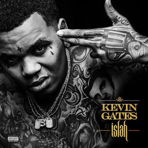 Kevin Gates: Islah [ Record ]