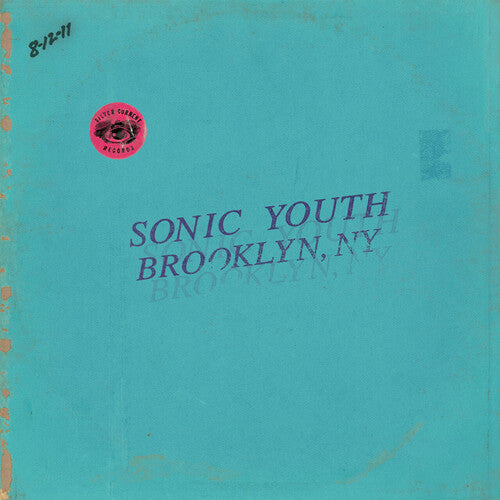 Sonic Youth: Live In Brooklyn 2011 [ Record ]