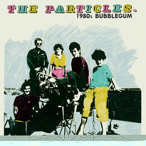 The Particles: 1980s Bubblegum [ Record ]