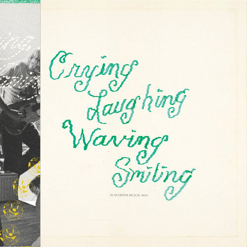 Dog Slaughter Beach: Crying, Laughing, Waving, Smiling - Green [ Record ]