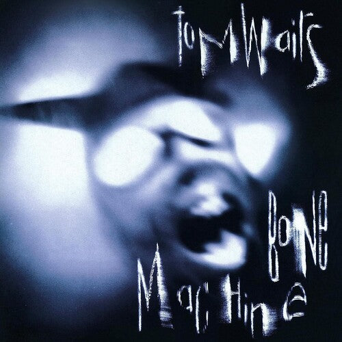 Tom Waits: Bone Machine [ Record ]