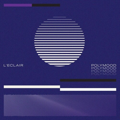 L'Eclair: Polymood [ Record ]