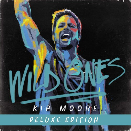 Kip Moore: Wild Ones [ Record ]