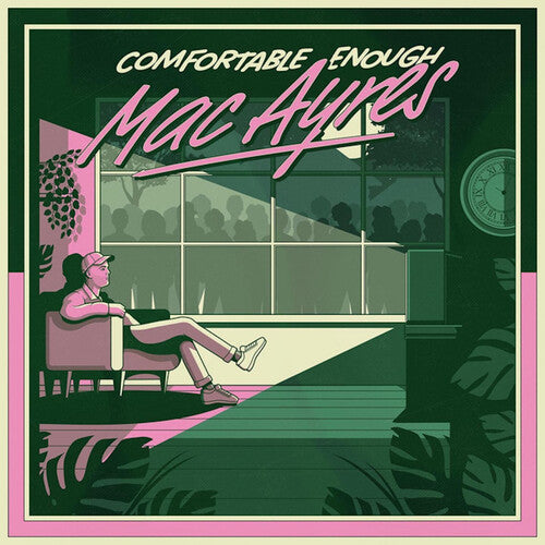 Mac Ayres: Comfortable Enough [ Record ]