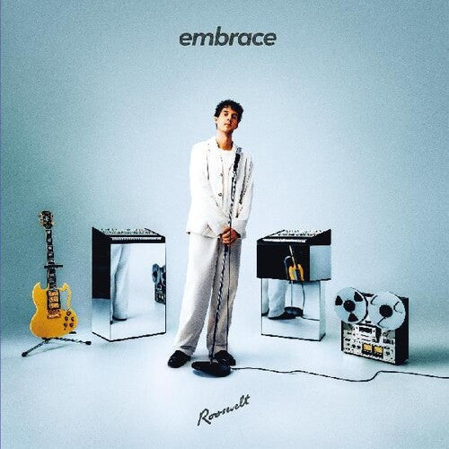 Roosevelt: Embrace [ Record ]